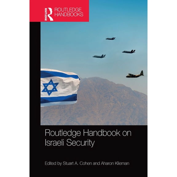 Routledge Handbook on Israeli Security, (Paperback)