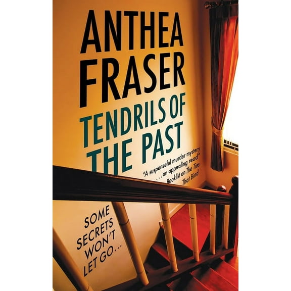 Tendrils of the Past, (Paperback)