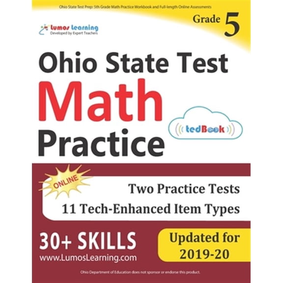 Pre-Owned Ost by Lumos Learning: Ohio State Test Prep: 5th Grade Math Practice Workbook and Full-length Online Assessments: OST Study Guide (Paperback)