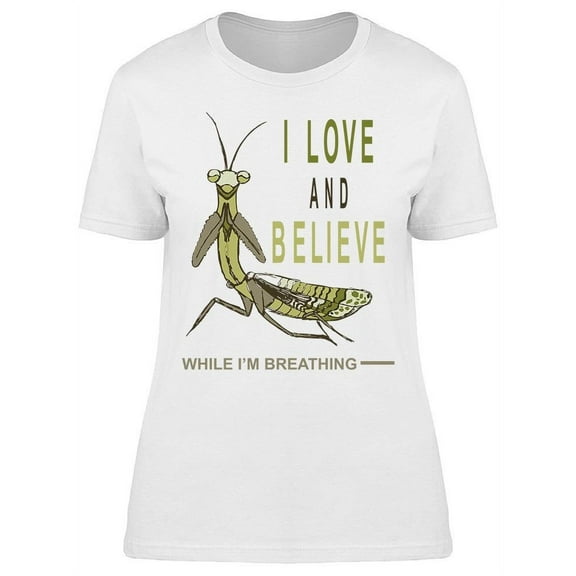 Love Believe While Breathing T-Shirt Women -Image by Shutterstock, Female 3X-Large