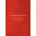 thumbnail image 2 of Imagine No Religion : Comment les Abstractions Modernes Cachent les Réalités Anciennes, 2 of 3