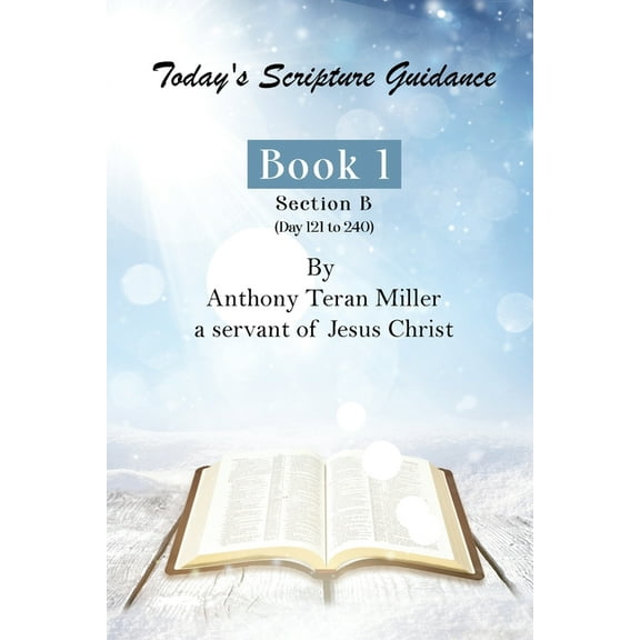 Today's Scripture Guidance: Book 1 Section B, (Paperback)