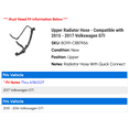 thumbnail image 2 of Upper Radiator Hose - Compatible with 2015 - 2017 Volkswagen GTI 2016, 2 of 2