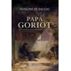 thumbnail image 1 of Papá Goriot, de Honoré de Balzac, Lectorum, Pasta blanda, 1 of 2