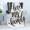 thumbnail image 4 of Family Soft Flannel Fleece Throw Blanket, I Love My Family Phrase Hand Writing in Black Calligraphy Art Positive Words, Cozy Plush for Indoor and Outdoor Use, 70" x 90", Black and White, by Ambesonne, 4 of 5