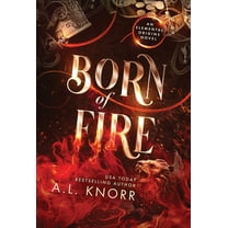 Elemental Origins Born of Fire: A YA Contemporary Fantasy Adventure, Book 2, (Hardcover)