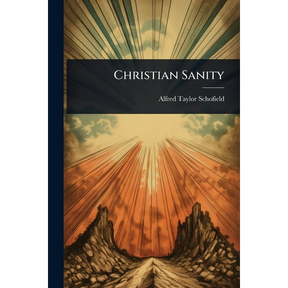 Christian Sanity, (Paperback)