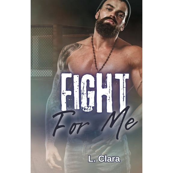 Fight For Me, (Paperback)