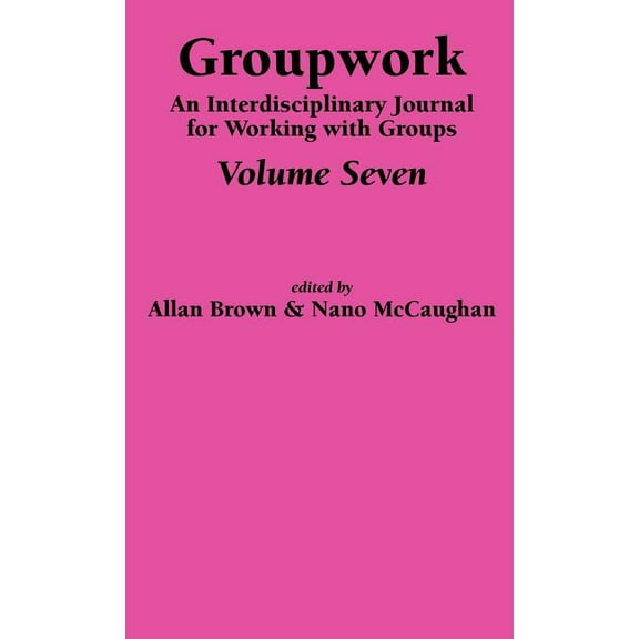 Groupwork Volume Seven (Hardcover)