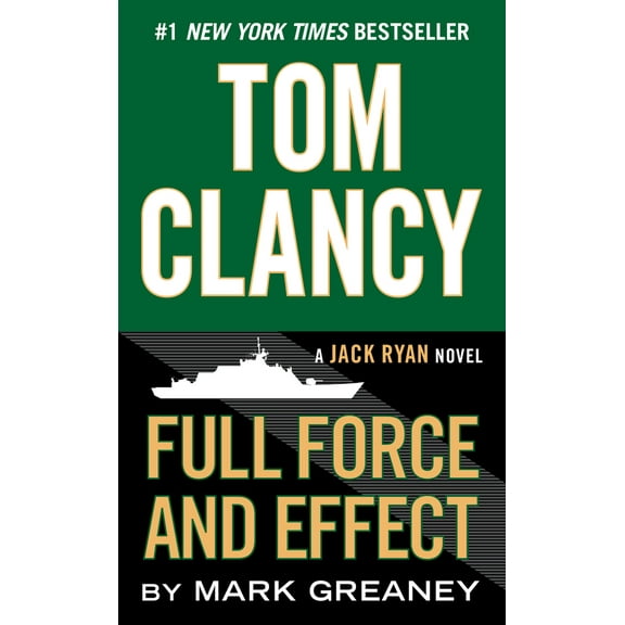 Pre-Owned Tom Clancy Full Force and Effect (Mass Market Paperback) 0425279774 9780425279779