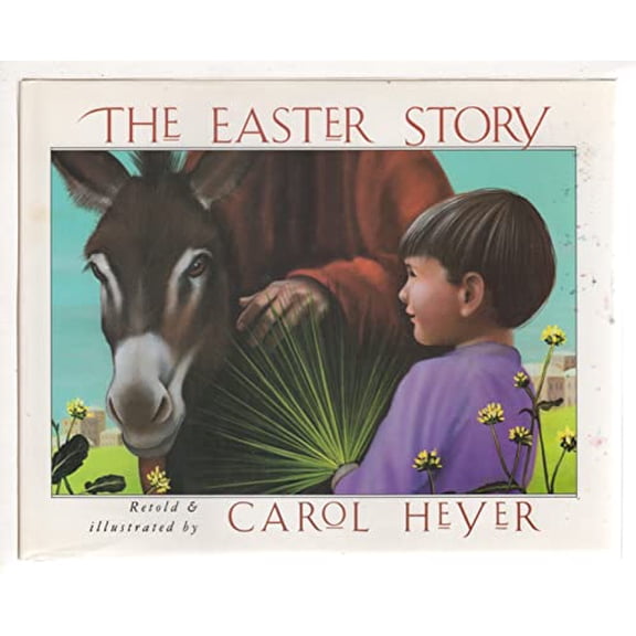 Pre-Owned The Easter Story (Hardcover) 0824984390 9780824984397