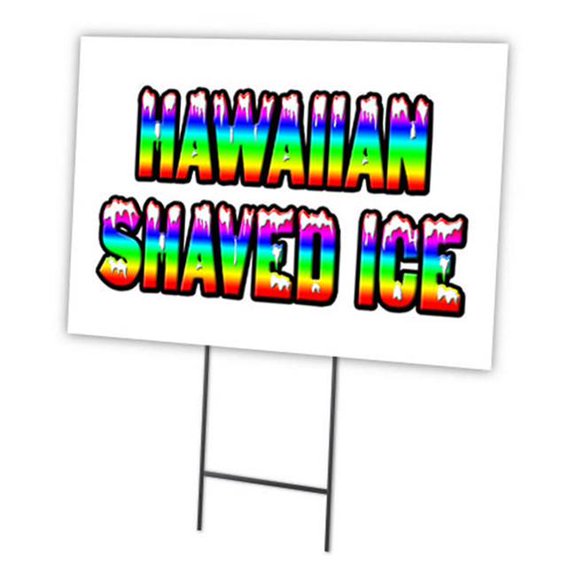 HAWAIIAN SHAVED ICE 12"x16" Yard Sign & Stake outdoor plastic  window | Advertise Your Business | Stake Included Image On Front Only | Made in The USA