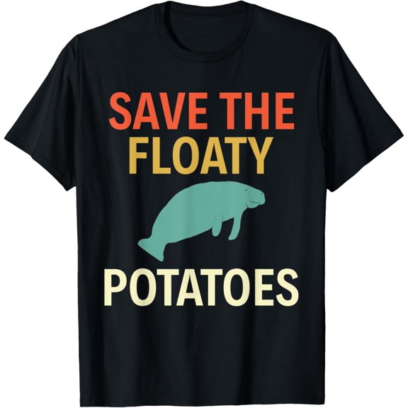Save The Floaty Potatoes Retro Vintage Colors Manatee T-Shirt