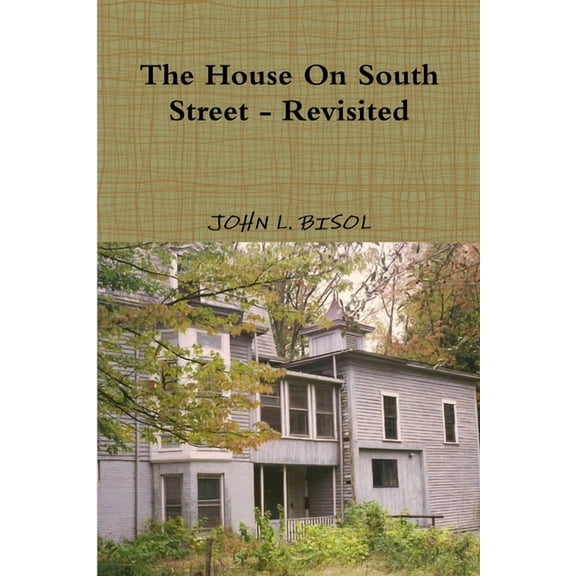 The House On South Street - Revisited, (Paperback)
