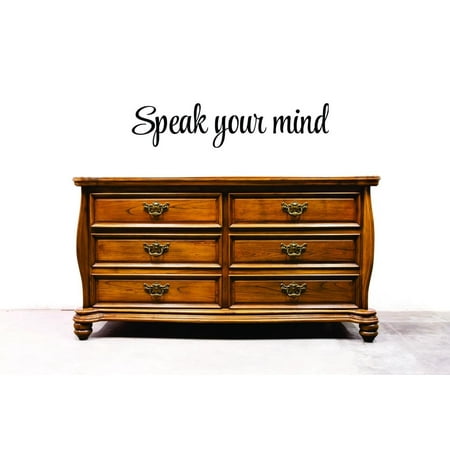 Custom Decals Speak Your Mind. Wall Art Size: 6 X 20 Inches Color: Black