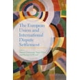 thumbnail image 1 of Pre-Owned The European Union and International Dispute Settlement (Paperback), 1 of 1