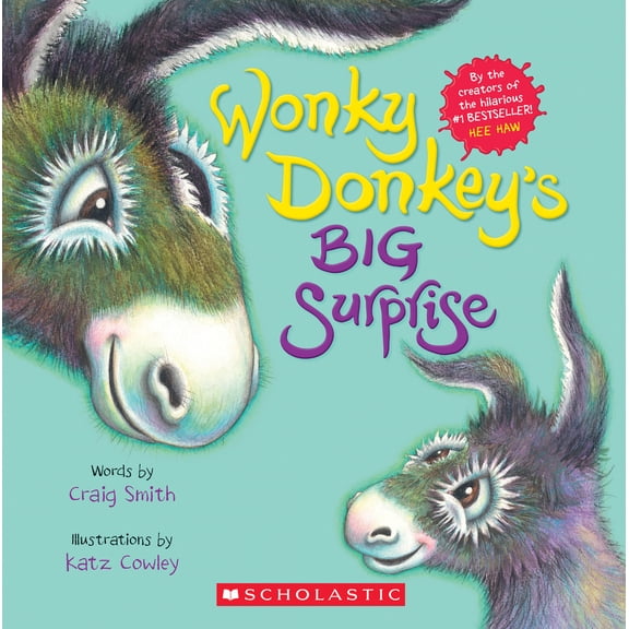 Pre-Owned Wonky Donkey's Big Surprise (a Wonky Donkey Book) (Paperback) 1338779990 9781338779998