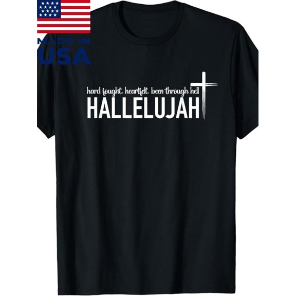 100% Made in USA, 180g Cotton 'Hard Fought Heartfelt Been Through Hell Hallelujah' Christian T-Shirt - Men's Vintage Style, Short Sleeve, Crew Neck, Casual & Inspirational Wear