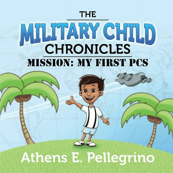 Mission: My First PCS, (Paperback)