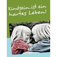 thumbnail image 2 of Kindsein...Ist Ein Hartes Leben!, 2 of 2