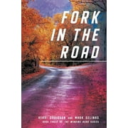 The Winding Road: Fork in the Road (Paperback)