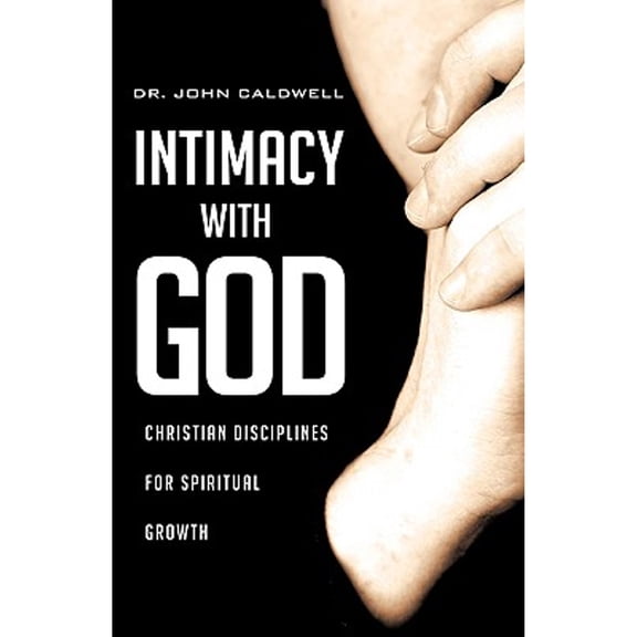Pre-Owned Intimacy with God (Hardcover) 1607917971 9781607917977