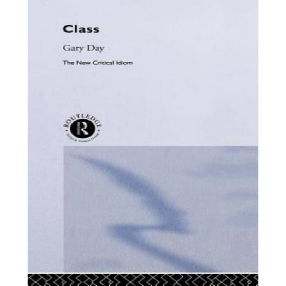 Gary Day: Class
