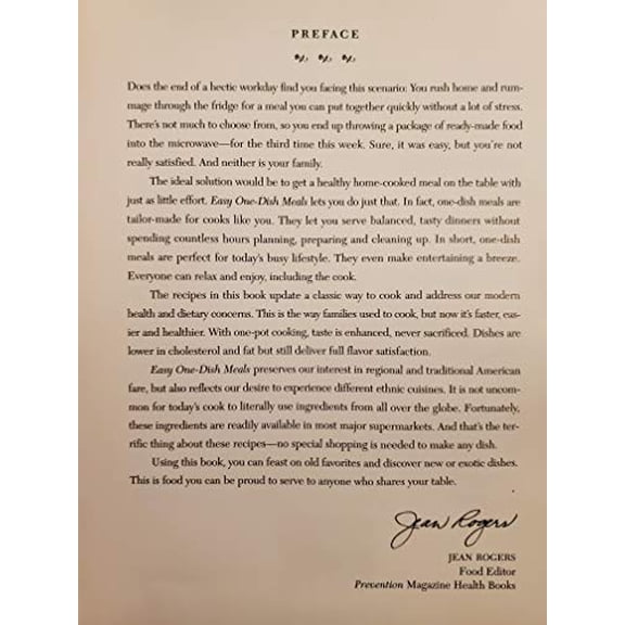 Pre-Owned Easy One-Dish Meals: Time-Saving, Nourishing One-Pot Dinners from the Stovetop, Oven and Salad Bowl (Prevention's Quick and Healthy Low-fat Cooking) (Paperback) 0875963250 9780875963259