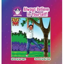 Always Believe in Yourself!, (Hardcover)