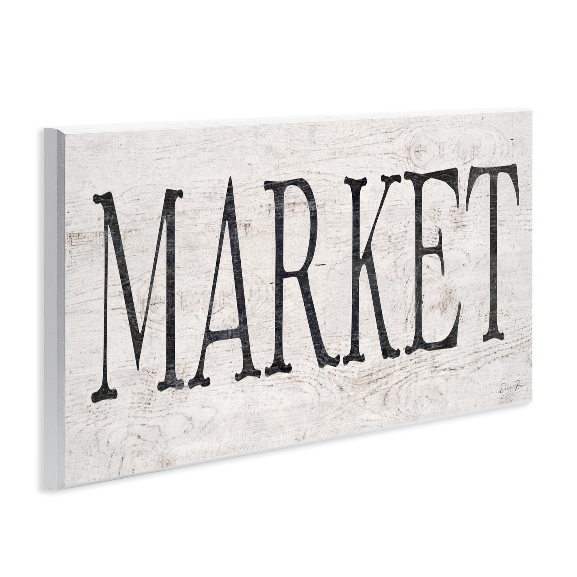 Stupell Industries Market Farmhouse Text Wall Plaque Art, design by Denise Brown