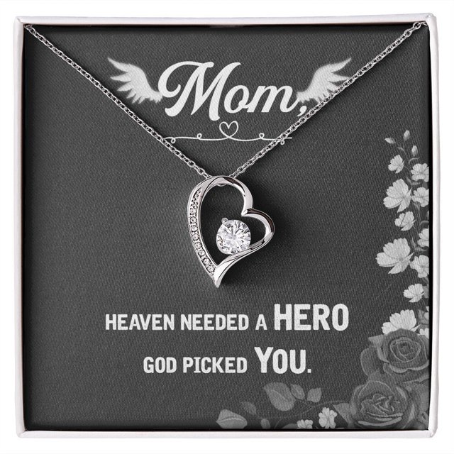 To Mom Remembrance Message Heaven Needed a Hero Forever Necklace w Message Card