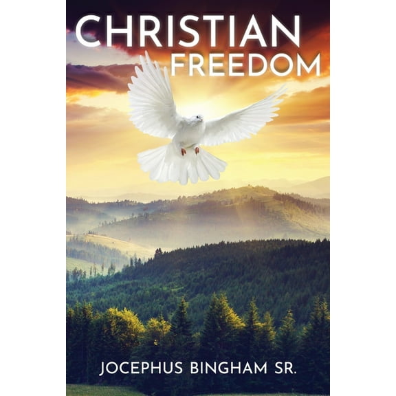 Christian Freedom, (Paperback)