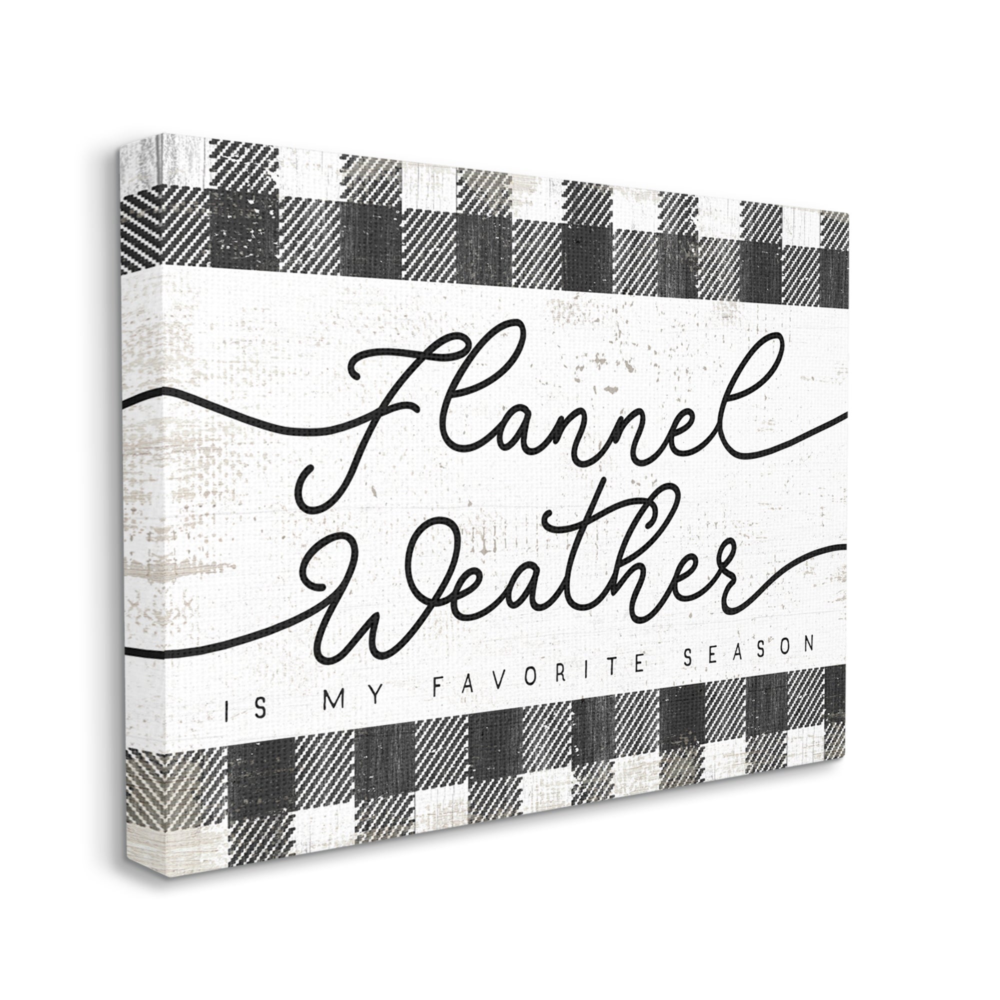 Stupell Industries Flannel Weather's My Favorite Season Phrase Checkered Plaid, 40 x 30,Design by Daphne Polselli
