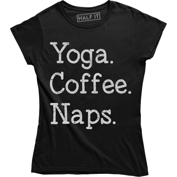 Yoga Coffee Naps Queen Nap Sleepy Morning Person Fitness Gym Fashion Tee Shirt