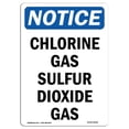 thumbnail image 1 of SignMission OS-NS-A-710-V-10590 7 x 10 in. OSHA Notice Sign - Chlorine Gas Sulfur Dioxide Gas, 1 of 1
