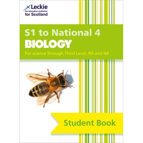 Secondary Biology: S1 to National 4 Student Book : Billy Dickson, Graham Moffat and Leckie & Leckie (Paperback)