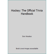 Hockey: The Official Trivia Handbook, Used [Paperback]