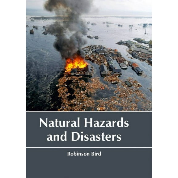 Natural Hazards and Disasters (Hardcover)