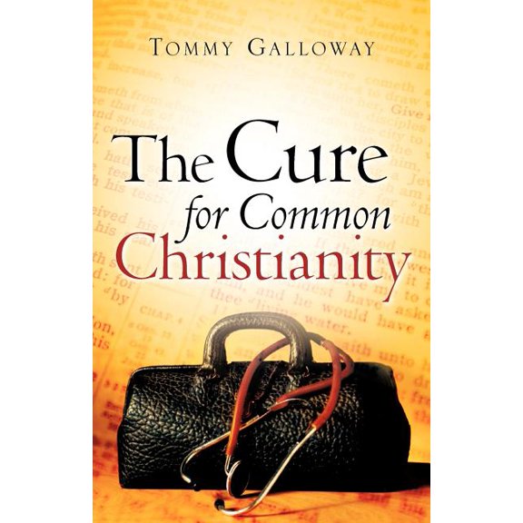 The Cure for Common Christianity, (Paperback)