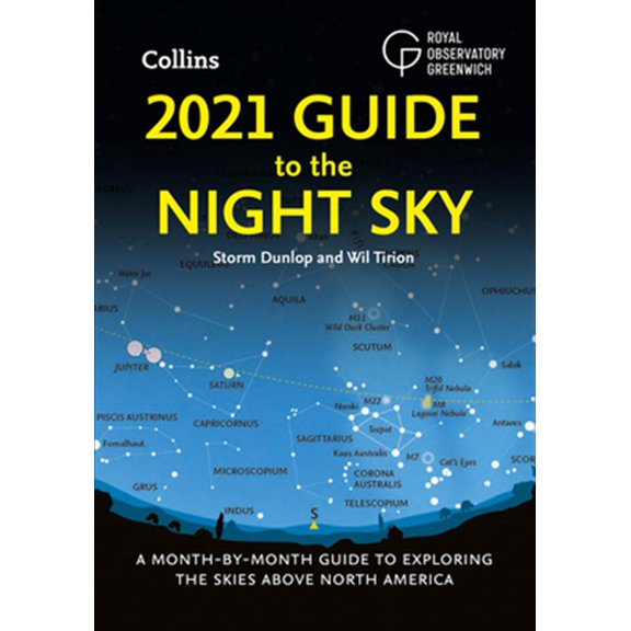 Pre-Owned 2021 Guide to the Night Sky : A Month-by-Month Guide to Exploring the Skies Above North America (Paperback)