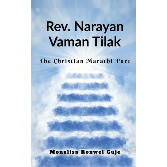 Rev. Narayan Vaman Tilak (Paperback)