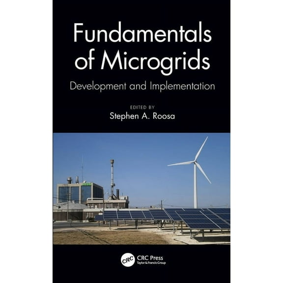 Fundamentals of Microgrids: Development and Implementation, (Hardcover)