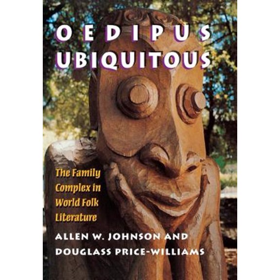 Pre-Owned Oedipus Ubiquitous : The Family Complex in World Folk Literature (Hardcover)