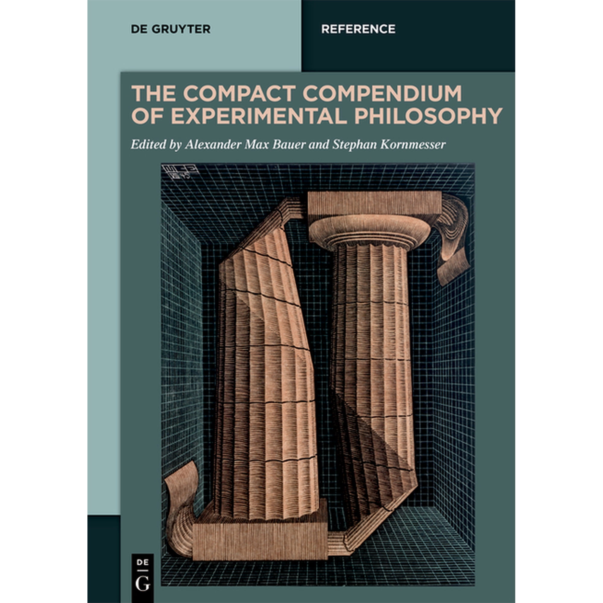 de Gruyter Reference The Compact Compendium of Experimental Philosophy, (Paperback)
