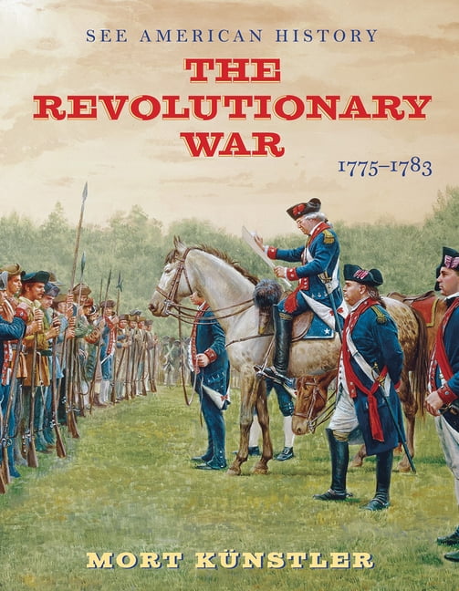 See American History The Revolutionary War 17751783