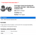 thumbnail image 2 of Front Upper Control Arm Bushing Kit - Compatible with 2002 - 2006 Chevy Avalanche 1500 2003 2004 2005, 2 of 2