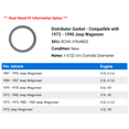 thumbnail image 2 of Distributor Gasket - Compatible with 1972 - 1990 Jeep Wagoneer 1973 1974 1975 1976 1977 1978 1979 1980 1981 1982 1983 1984 1985 1986 1987 1988 1989, 2 of 2