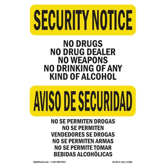 OSHA SECURITY NOTICE Sign - No Drugs Dealers Weapons Bilingual 18" X 12" Aluminum Sign Protect Your Business, Work Site, Warehouse & Shop Area