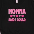 thumbnail image 3 of Inktastic Nonna Said I Could Funny Granddaughter Toddler Sweatshirt, 3 of 4