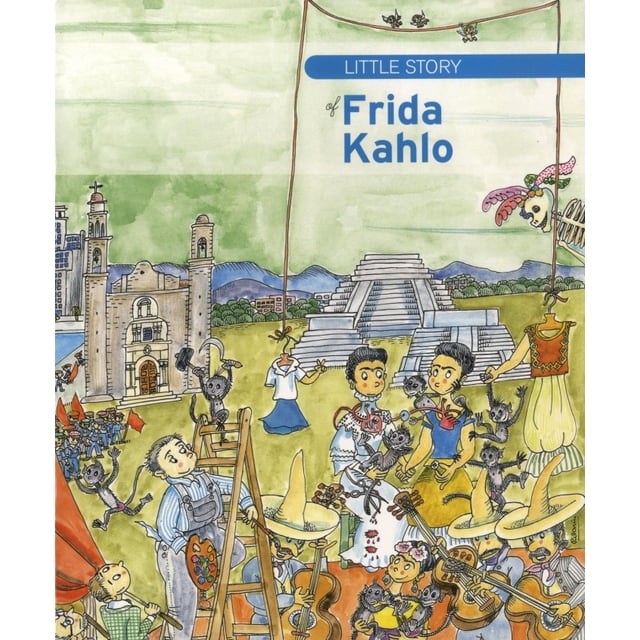 Pequeña Historia de Frida Kahlo MEDITERRANEA Texto de Lolita Bosch